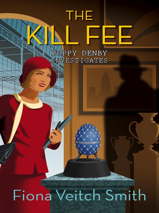 Title details for The Kill Fee by Fiona Veitch Smith - Available